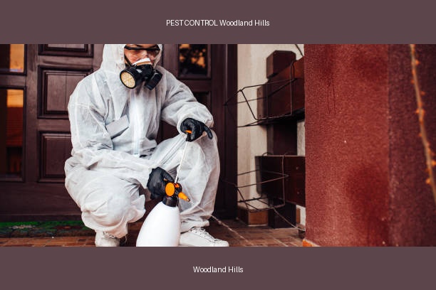 PEST CONTROL Woodland Hills